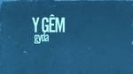 Image for the Sport programme "Y Gem Gyda"