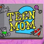 Image for the Reality Show programme "Teen Mom 2"
