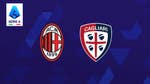 Image for episode "Ac Milan v Cagliari" from Sport programme "Serie A"