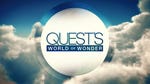 Image for the News programme "Quest's World of Wonder"