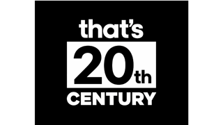 That's 20th Century