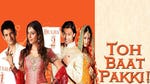 Image for the Film programme "Toh Baat Pakki!"