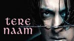Image for the Film programme "Tere Naam"
