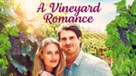 Image for the Film programme "A Vineyard Romance"