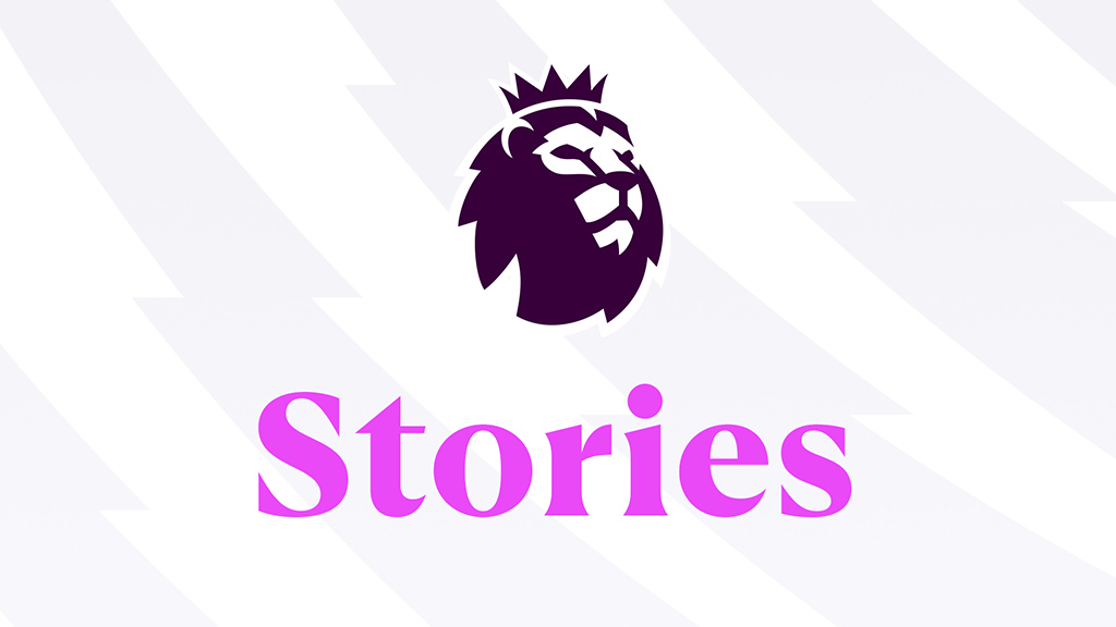 Premier League Stories