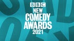 Image for the Entertainment programme "BBC New Comedy Awards 2021"