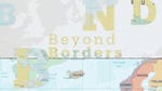 Image for the Documentary programme "Beyond Borders"