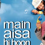 Image for the Film programme "Main Aisa Hi Hoon"