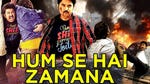 Image for the Film programme "Hum Se Hai Zamana"