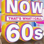 Image for the Music programme "NOW 70s presents NOW 60s!"
